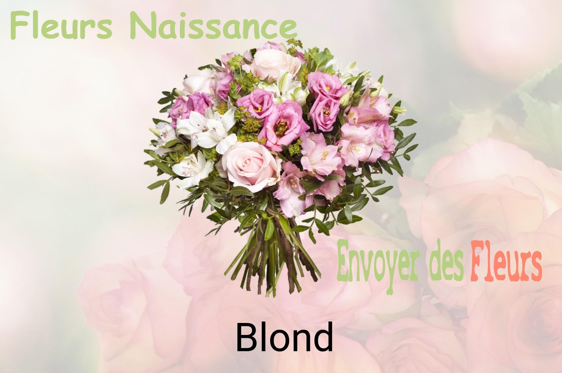 Bouquet de fleurs de naissance livré à Blond